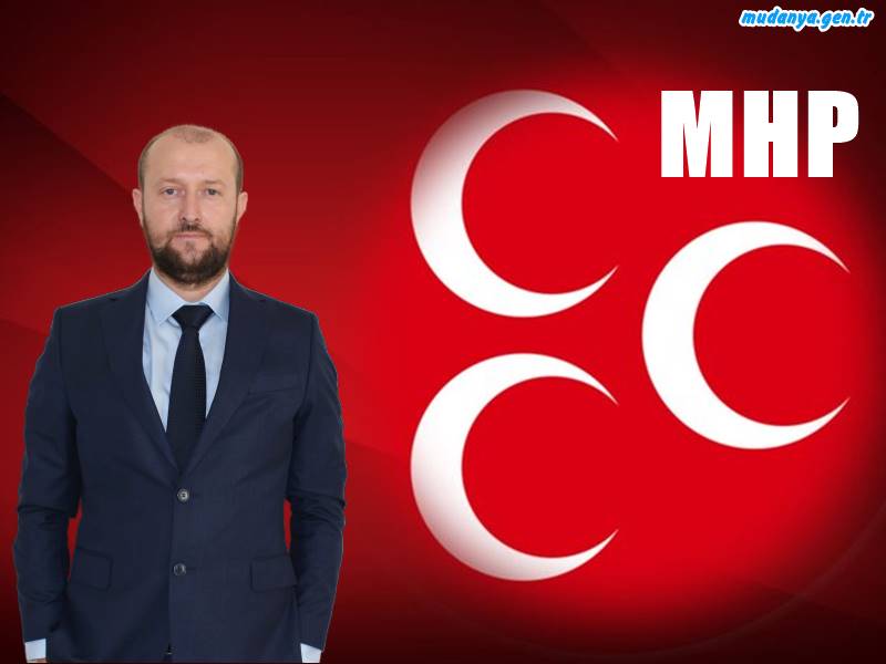 MHP MUDANYA İLÇE BAŞKANI ERKUT SEYMENLER