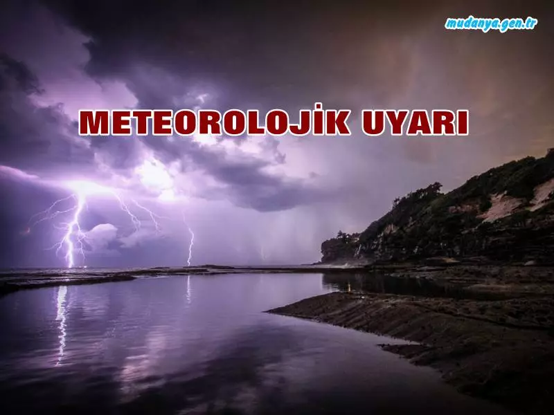 DİKKAT! KUVVETLİ YAĞIŞ UYARISI
