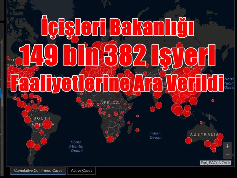 İçişleri Bakanlığı "149 bin 382 iş yeri faaliyetlerine ara verdi"