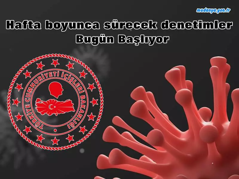 Sıkı Korona Virüs Denetimleri İçin 81 İl Valiliğine Genelge