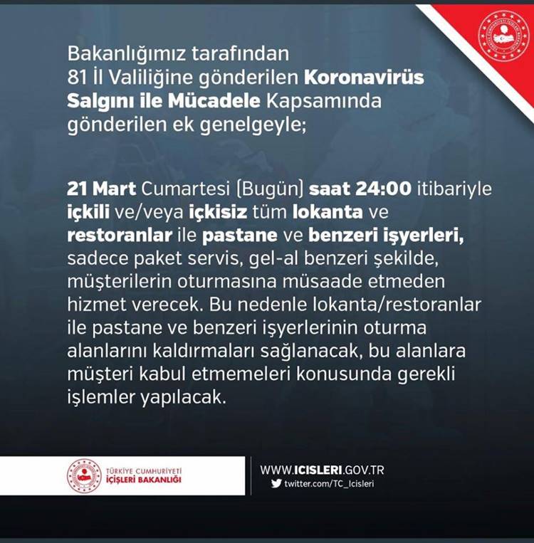 CORONA VİRÜS TEDBİRLERİ KAPSAMINDA LOKANTA VE PASTANELER KAPATILDI