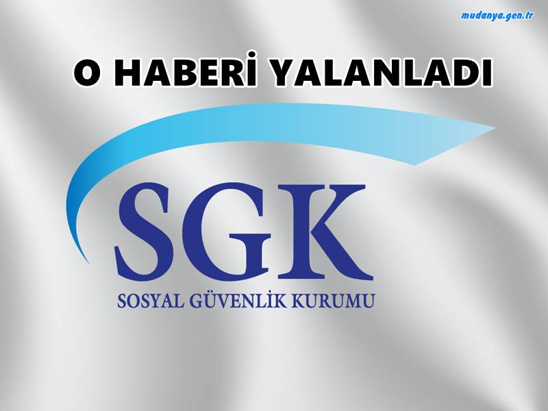 SGK Emekli Maaşlarına Kesinti Tavsiyesi Haberini Yalanladı