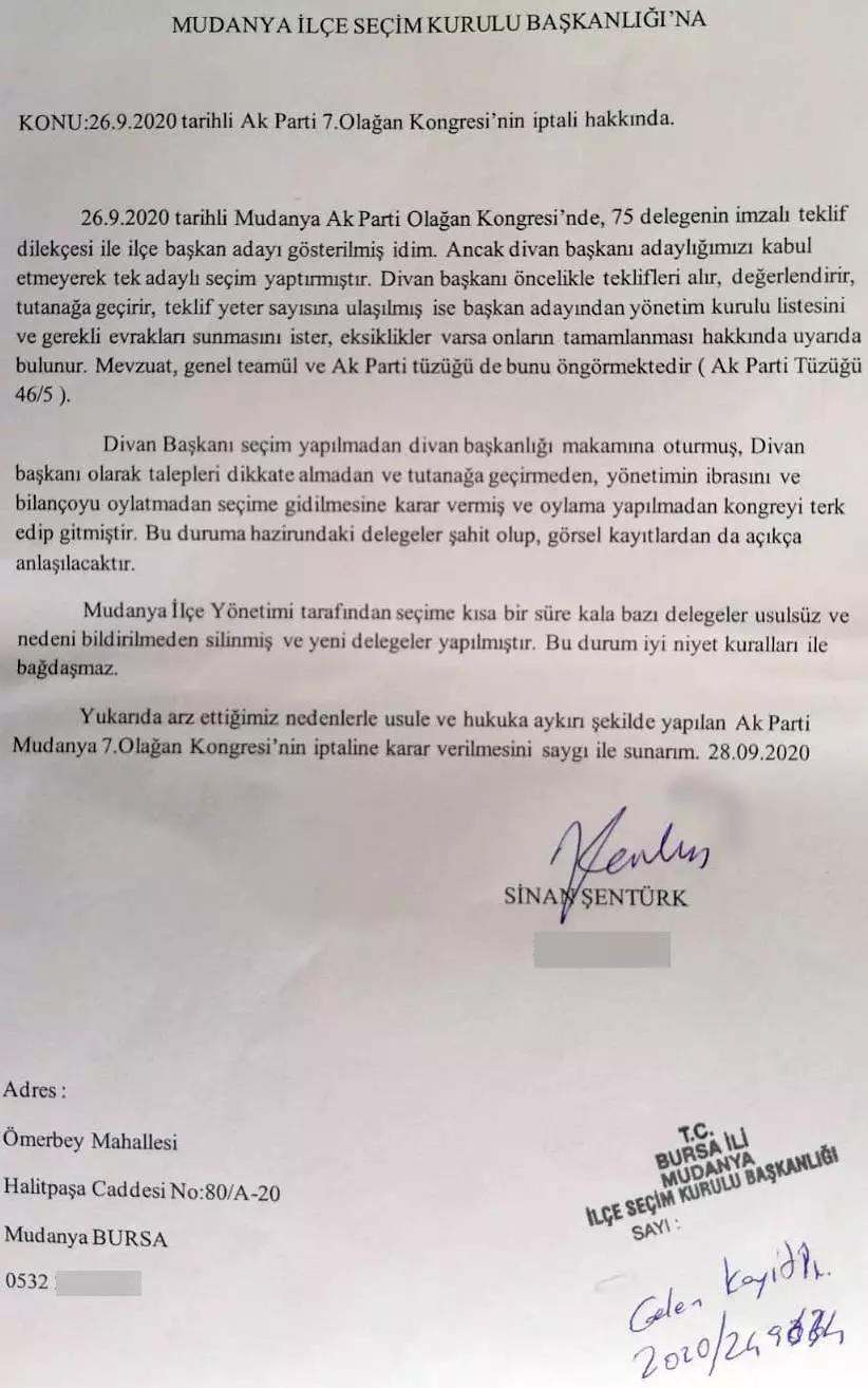 Ak Parti Mudanya İlçe Başkanlığı’nın 7. Olağan Genel Kurulu’nda 75 delegenin imzasıyla ilçe başkanlığına aday gösterilen Sinan Şentürk’ün adaylığı, Ak Parti Isparta Milletvekili Mehmet Uğur Gökgöz’ün divan başkanlığı yaptığı genel kurulda listesinde eksikliği bulunduğu iddiasıyla kabul edilmemişti. Sinan Şentürk İlçe Seçim Kuruluna itirazını yazılı olarak yaptı.
