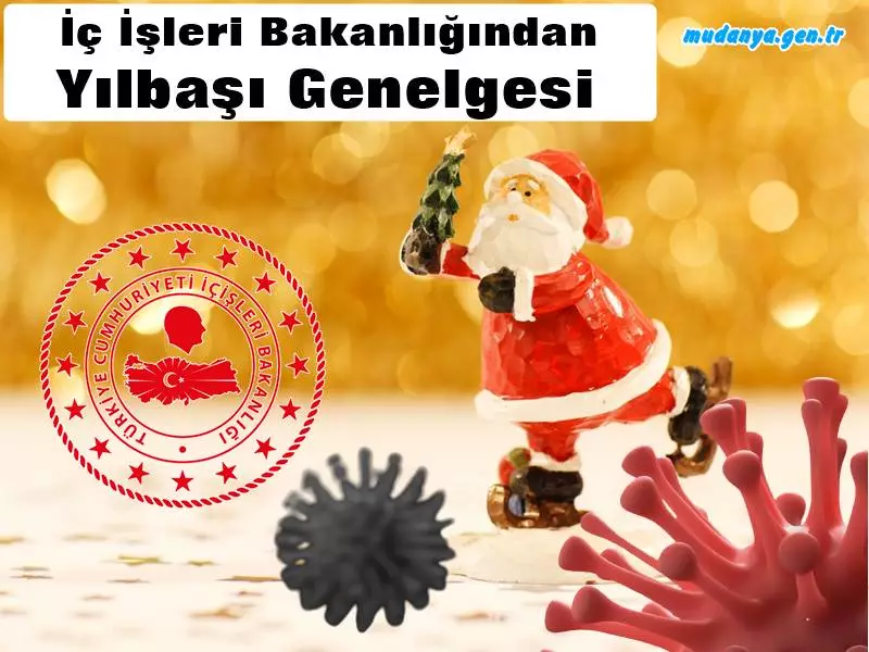 İçişleri Bakanlığı’ndan yılbaşı genelgesi