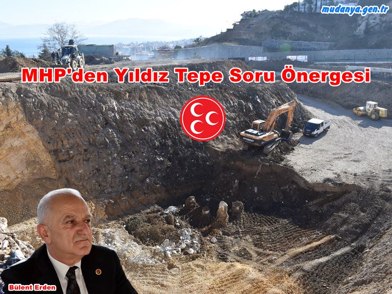 Bülent ERDEN'den Dikkat Çeken Yıldız Tepe Projesi Soruları