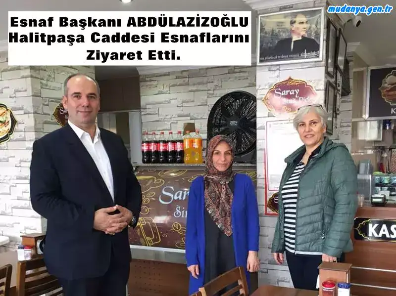 Esnaf Başkanı ABDULAZİZOĞLU Halitpaşa Caddesi Esnafını Dinledi.