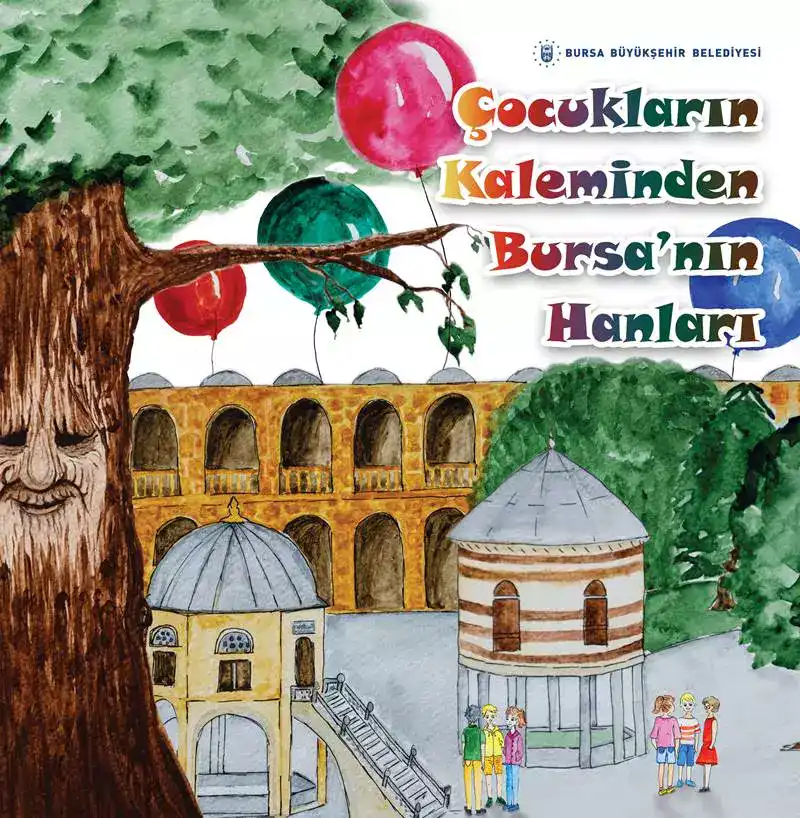 Bursa Büyükşehir Belediyesi, tarafından 27 Mart’ta başlatılan 9-12 Yaş Çocuk Yazarlık Atölyesi’ne katılan çocuklar, Tarihi Çarşı ve Hanlar Bölgesi’ni kendi bakış açıları ile yorumladı.