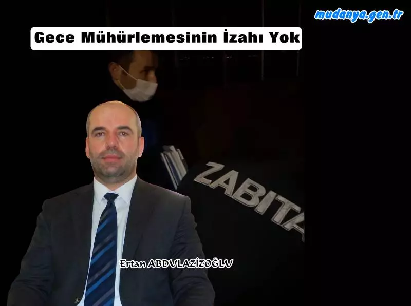 Mudanya Giritli Mahallesinde 13 Esnafa Akşam Saatlerinde Mühürleme Baskını