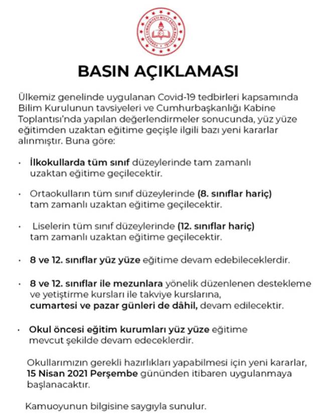 Milli Eğitim Bakanlığı, Cumhurbaşkanı Erdoğan'ın açıkladığı Ramazan ayı boyunca geçerli olacak tedbirlere ilişkin bir basın açıklaması paylaştı.
