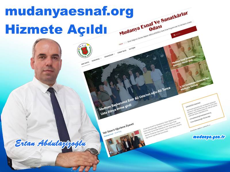 Mudanyaesnaf.org Hizmete Açıldı