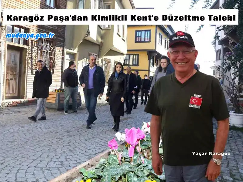 Yaşar Karagöz'den Kimlikli Kent çalışmasına Düzeltme Talebi