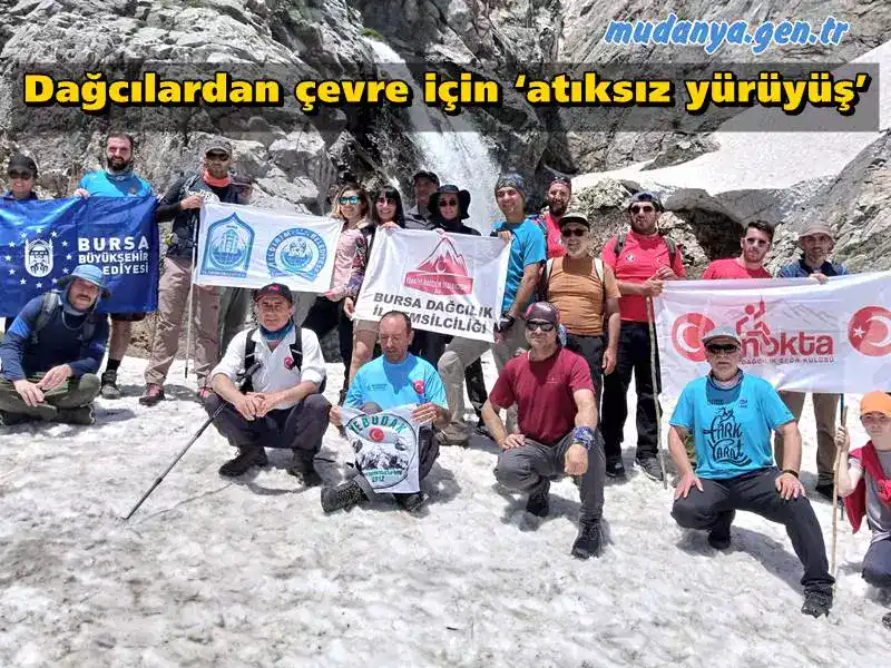 Dağcılardan çevre için ‘atıksız yürüyüş’