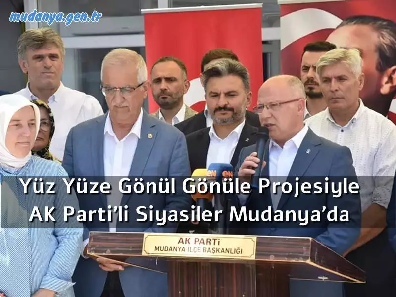 AK Parti Genel Merkezince başlatılan "Yüz Yüze 100 Gün" programı kapsamında AK Parti Bursa teşkilatları üçüncü gününde Mudanya'da vatandaşlarla bir araya geldi.