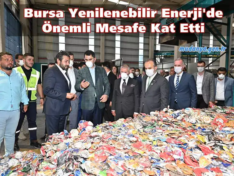 Alinur AKTAŞ " Bursa Yenilenebilir Enerji'de Önemli Mesafe Kat Etti "