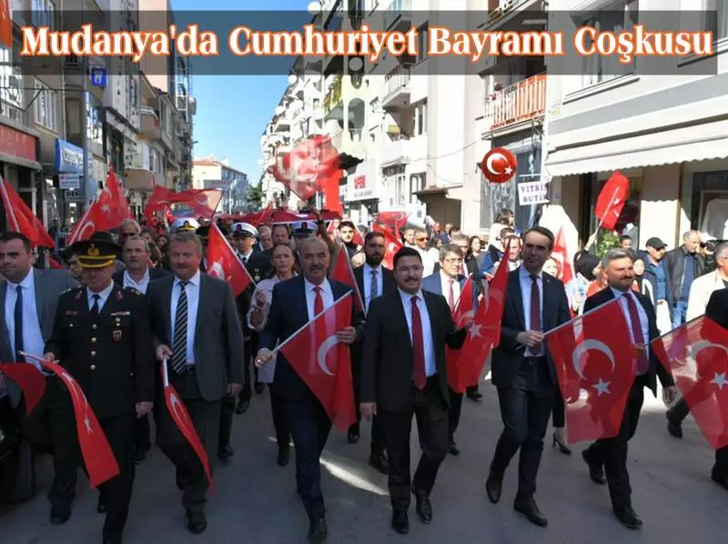 Mudanya'da Cumhuriyet Bayramı Çoşkuyla Kutlandı