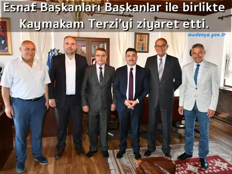 Bursa Esnaf Ve Sanatkarlar Odaları Birliği (BESOB) Başkanı Fahrettin Bilgit, Türkiye Esnaf ve Sanatkarlar Kredi ve Kefalat Kooperatifleri Birlikleri Merkez Birliği (TESKOMB) Başkan Vekili Bahri Şarlı, Mudanya Esnaf Ve Sanatkarlar Odası Başkanı Ertan Abdulazizoğlu, Mudanya Esnaf Kredi Kefalet Kooperatifi Başkanı Tahammül İlhan ve Mudanya Şoförler Ve Otomobilciler Odası Başkanı Hikmet İlhan ile birlikte Mudanya Kaymakamı Ayhan Terzi'ye hayırlı olsun ziyaretinde bulundurlar.