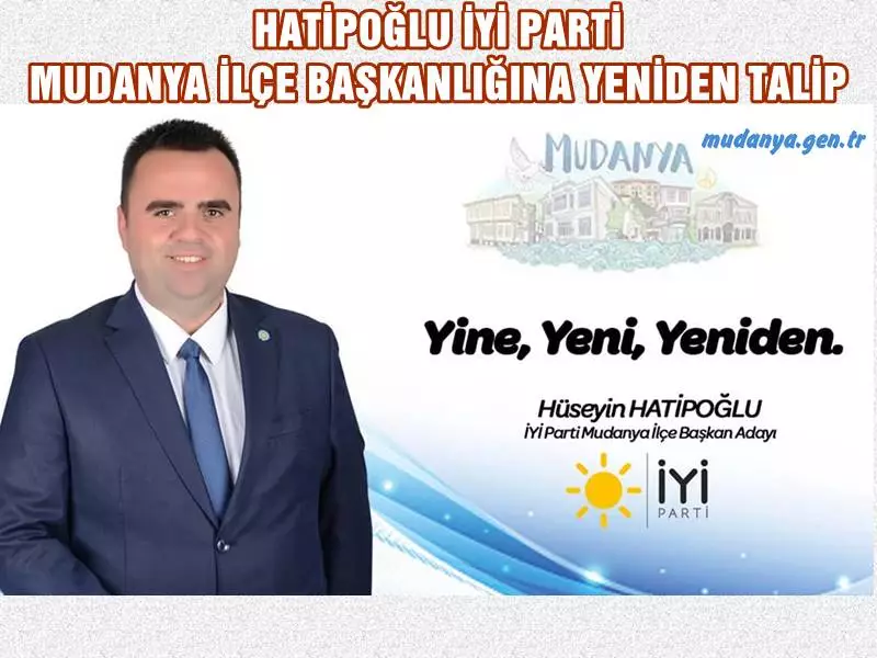 İYİ Parti Mudanya İlçe Teşkilatı 25 Kasım 2022 Cuma günü saat 16.00'da seçimli kongreye gidiyor. Mevcut İlçe Başkanı Hüseyin Hatipoğlu Uğur Mumcu Kültür Merkezi'nde gerçekleştirilecek olan kongrede yeniden ilçe başkanlığına aday olduğunu yazılı bir basın açıklamasıyla duyurdu.