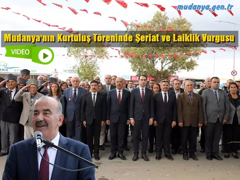Mudanya Belediye Başkanı TÜRKYILMAZ'dan Mudanya'nın Kurtuluşunun 100. Yılı Töreninde Şeriat ve Laiklik Vurgusu