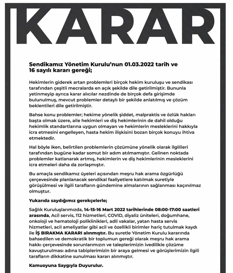14 Mart Tıp Bayramında, hekimler 3 gün iş bırakacak. Bursa’da Hekimsen, Tabipsen ve Hekimler Birliği sendikaları kararı ile hekimler 14-15-16 2022 tarihinde greve gidecek.
