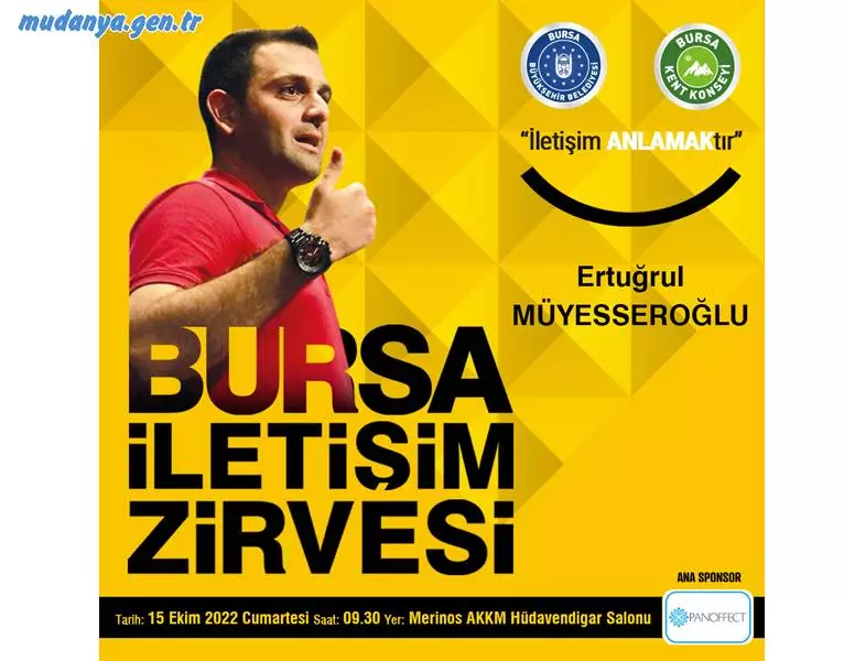 Bursa Kent Konseyi İletişim Çalışma Grubu’nun Büyükşehir Belediyesi işbirliği ile düzenleyeceği Bursa İletişim Zirvesi, 15 Ekim Cumartesi günü Atatürk Kongre ve Kültür Merkezi’nde gerçekleştirilecek.