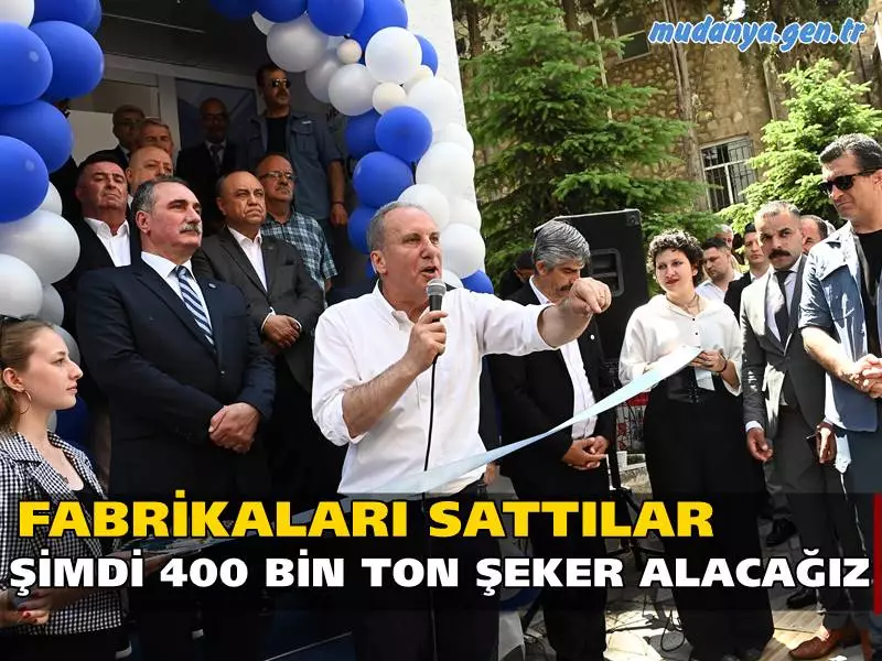  İnce, “Dün yine Cumhurbaşkanlığı kararı var, şeker alacağız dışardan. Cumhuriyetin kuruluş yıllarında daha 3 yıllık Cumhuriyet 1926 yılında şeker fabrikası kurmuşken, bu haramzadeler sattılar ne var ne yok, şimdi 400 bin ton şeker alacağız yurtdışından. Şekere, buğdaya muhtaç olduk. Düştüğümüz duruma bakın Allah aşkına” dedi.