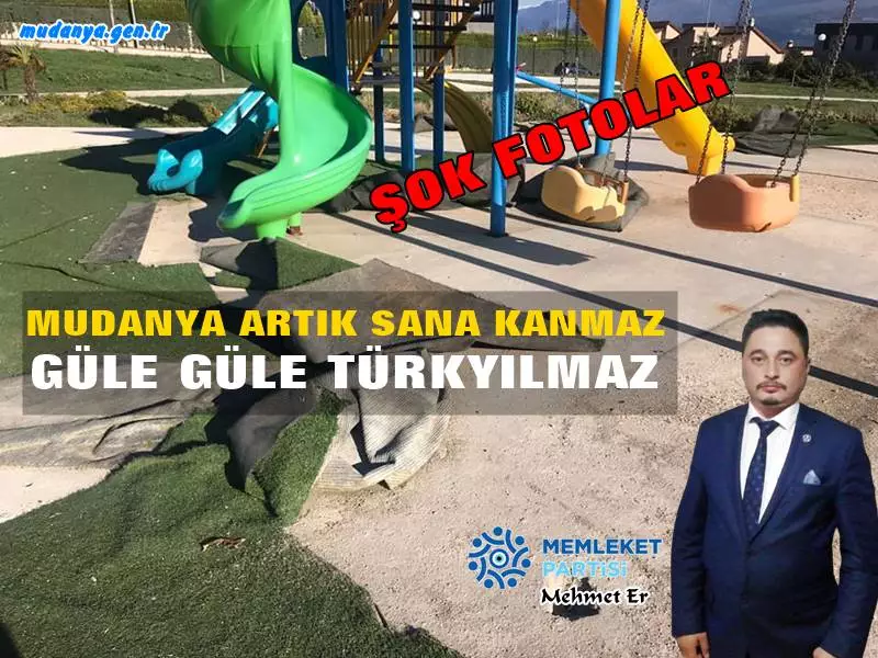 MUDANYA SANA  ARTIK KANMAZ!