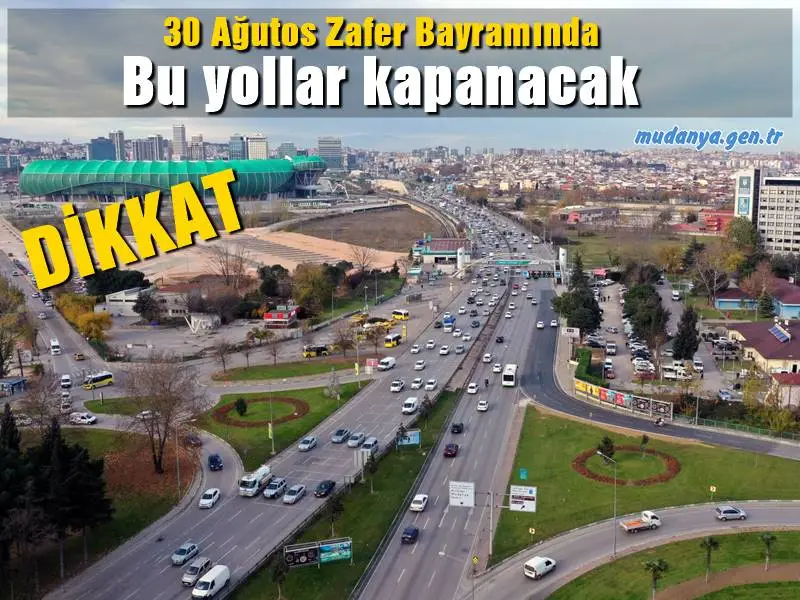 Bursa Emniyet Müdürlüğü, 30 Ağustos Salı günü gerçekleşecek olan Zafer Bayramı programın etkinliği dolayı trafiğe kapatılacak yollar ile alternatif güzergahları duyurdu.
