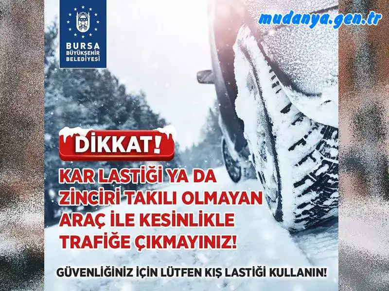 Bursa Büyükşehir Belediyesi, ‘bu gece ve yarın etkili olması beklenen kar yağışı ile buzlanma olaylarına karşı’ kış lastiği bulunmayan araçlar ile trafiğe çıkılmaması noktasında sürücüleri uyardı.