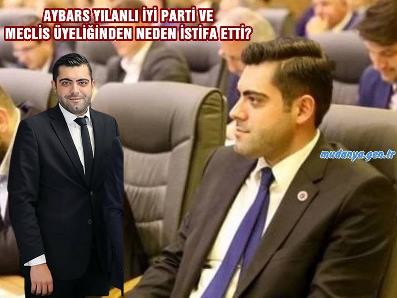 İYİ Parti Mudanya ve Büyükşehir Meclis üyesi Aybars Yılanlı hem partisinden hem de meclis üyeliğinden istifa etti. Aybars Yılanlı neden istifa ettiğini mudanya.gen.tr İmtiyaz Sahibi Öner Kıran'a anlattı.