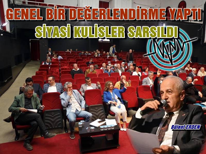 Bülent ERDEN " O KOLTUKLARI BOŞUNA İŞGAL ETMEYİN "