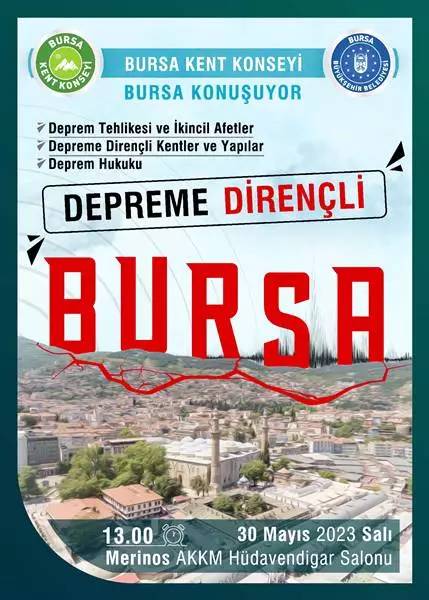Bursa Büyükşehir Belediyesi’nin destekleriyle Bursa Kent Konseyi tarafından düzenlenen ‘Bursa Konuşuyor’ etkinliğinin yeni konusu ‘Depreme Dirençli Bursa’ oldu. 30 Mayıs’ta yapılacak ‘Depreme Dirençli Bursa’ Paneli’nde deprem gerçeği, konunun uzmanları tarafından tüm yönleriyle ele alınacak.