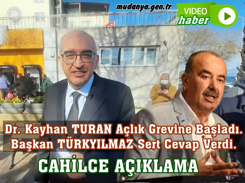 Op.Dr. Kayhan Turan yaptığı basın açıklamasında açlık grevine başladığını duyurdu. Greve başlama sebebini açıklayan Turan, 2025’te Sağlık Bakanlığından Mudanya Çağrışan Mahallesi Üç Dikmeler Mevkii H21B19C pafta, 125 parselde  hastane açmak için aldıkları ön iznin dolacağını, Mudanya Belediyesi'nin imar planlarını iptal etmesi ve yeni imar planlarının geciktirilmesiyle mağdur edildiklerini belirtti... Yetkilileri depreme hazırlıklı olmaları için hastane gerekliliği adına sorumluluk almaya davet etti. Başkan TÜRKYILMAZ'ın cevabı çok sert oldu. Ayrıntılar haberimizde