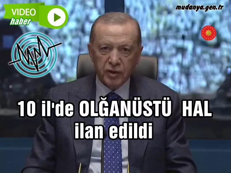 Cumhurbaşkanı Erdoğan, Kahramanmaraş'taki depremlere ilişkin açıklamalarda bulundu. Erdoğan, deprem bölgesindeki 10 ili kapsayan 3 ay sürecek OHAL ilan edildiğini duyurdu.