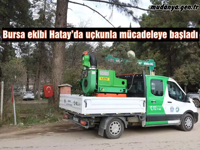 Hatay’da yaşamı normale döndürmek için tüm birimleriyle sahada etkin bir çalışma sergileyen Bursa Büyükşehir Belediyesi, deprem bölgesinde uçkunla mücadele çalışmalarına da başladı.