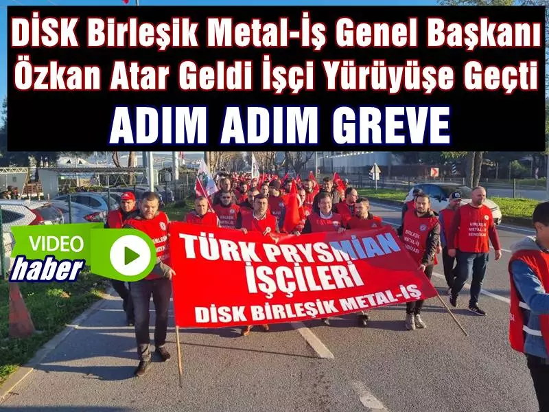 BİRLEŞİK METAL İŞÇİLERİ MUDANYA'DA "ADIM ADIM GREVE GİDİYORUZ" DEDİ.