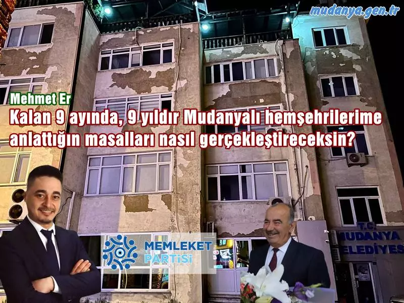 Mudanya yerel siyasetinde tansiyon Memleket Partisi Mudanya İlçe Başkanı ve Belediye Meclis Üyesi mehmet Er'in belediye başkanı Hayri Türkyılmaz'a yüklenmesiyle yükseldi.