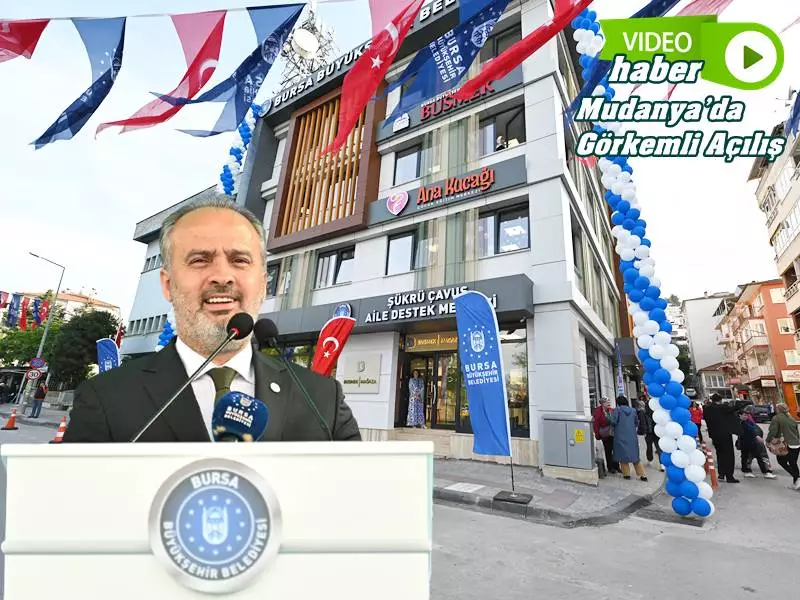 Bursa Büyükşehir Belediyesi tarafından Mudanya ilçesine kazandırılan Şükrü Çavuş Aile Destek Merkezi ile Gençlik Merkezi, düzenlenen törenle hizmete açıldı.