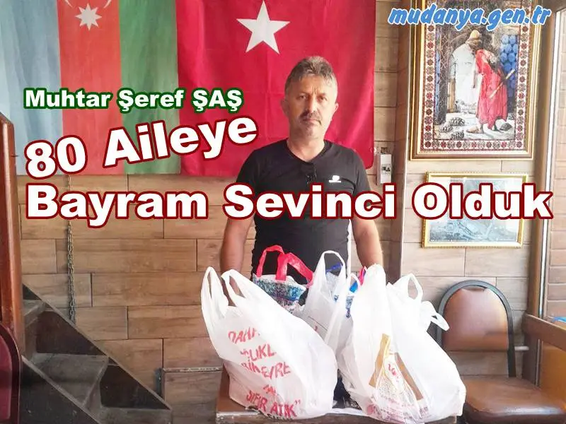 Şükrü Çavuş Mahallesi'nde Muhtarın Bayram Mesaisi 80 Aileyi Sevindirdi.