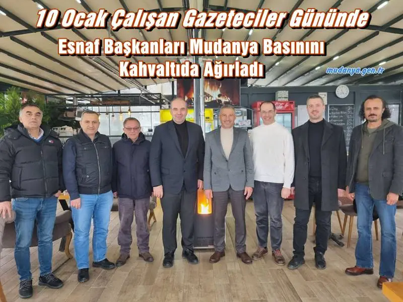 Esnaf Başkanları Mudanya Basınını Kahvaltıda Ağırladı