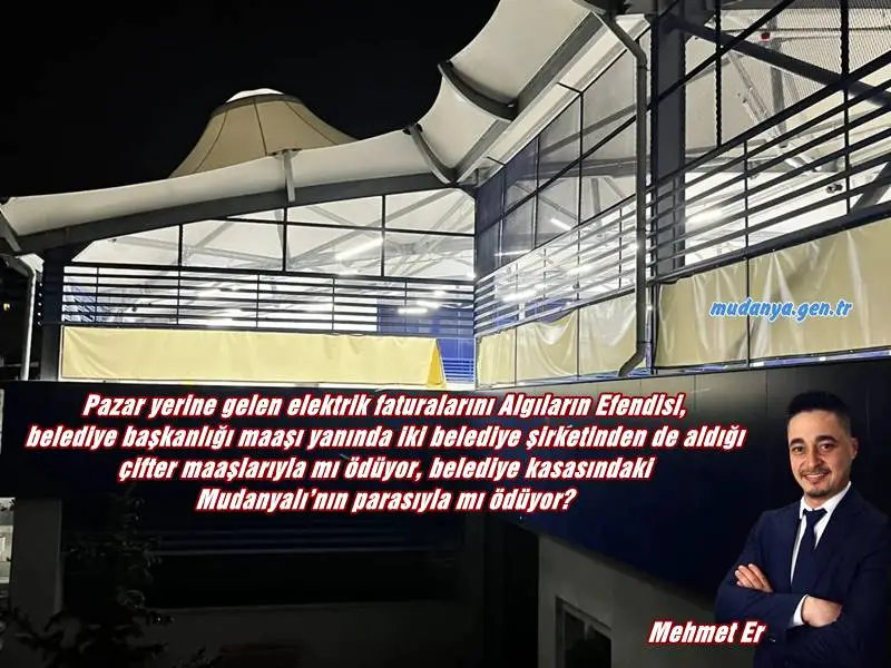 Memleket Partisi Mudanya İlçe Başkanı ve Mudanya Belediye Meclisi Üyesi Mehmet Er Belediye Başkanı Hayri Türkyılmaz'ın gelir gider dengesizliğine rağmen har vurup harman savunduğunu iddia ederek yeni yapılan Halitpaşa Kapalı Pazaryeri'nin tüm ışıklarının gece kimseler olmadığı zaman yandığı fotoğrafları paylaştı. Er'in basın açıklamasında dikkat çekici sorular ve ağır ifadeler oldu.