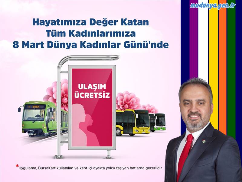 8 Mart Günü Bursa'da Kadınlara Ulaşım Ücretsiz