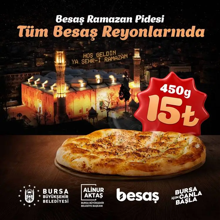 Bursa Büyükşehir Belediye Başkanı Alinur Aktaş, Ramazan ayında 450 gram BESAŞ pidesinin fiyatının 15 lira olacağını açıkladı.