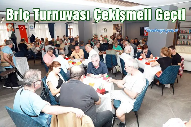 MUDAŞ Sosyal Tesisleri’nde gerçekleşen briç turnuvası ise oldukça çekişmeli mücadelelere sahne oldu.