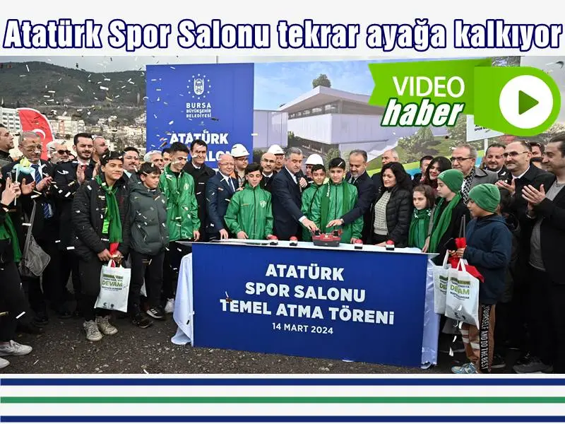 Bursa Atatürk Spor Salonu tekrar ayağa kalkıyor