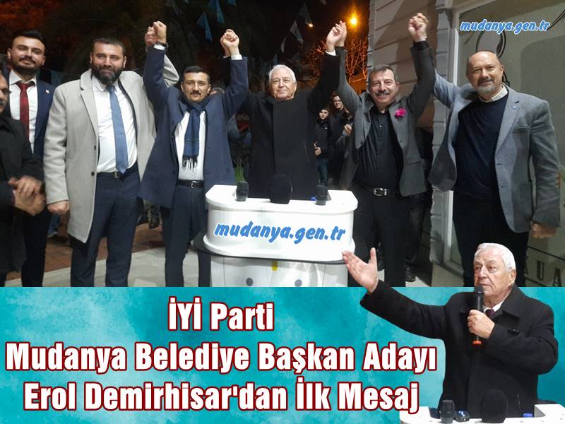 erol demirhisar iyi parti belediye baslan adayi aciklama