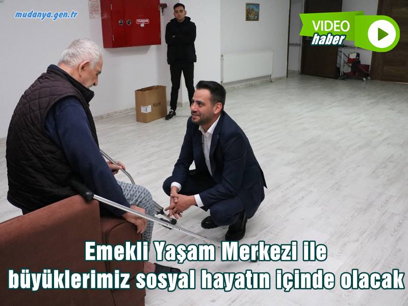 Emekli Yaşam Merkezi ile büyüklerimiz sosyal hayatın içinde olacak