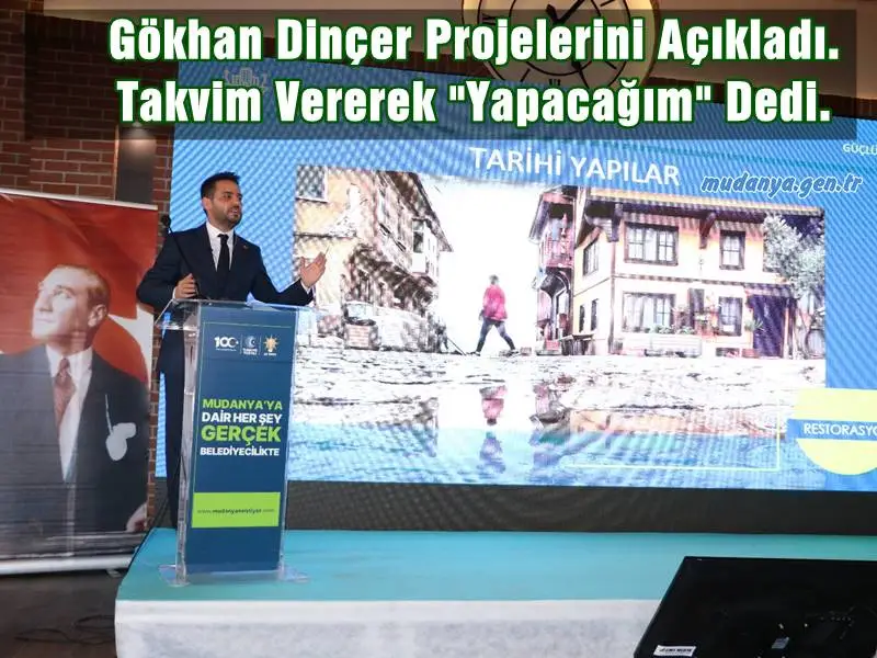 Gökhan Dinçer Projelerini Açıkladı. Takvim Vererek "Yapacağım" Dedi.