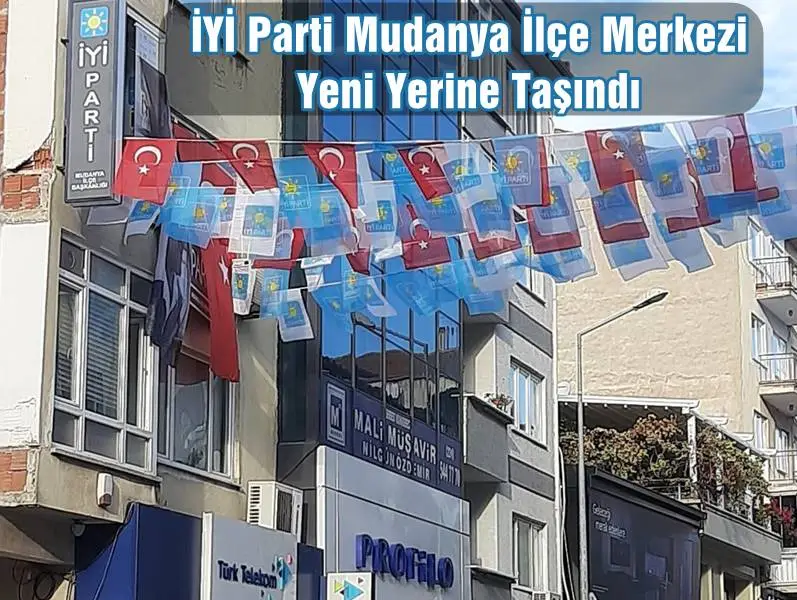 Ersin ERDÖNMEZ Başkanlığındaki İYİ Parti Mudanya İlçe Teşkilatı parti merkezini yeni yerine taşıdı. İpar Caddesine taşınan İYİ Parti'nin İlçe Başkanı Ersin ERDÖNMEZ dikkat çekici mesajlar verdi.