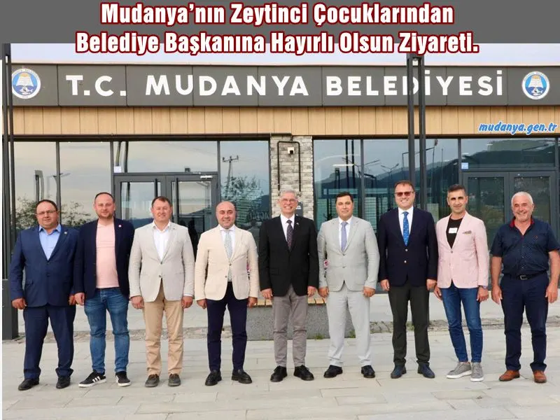 Mudanya’nın Zeytinci Çocuklarından Başkan Deniz DALGIÇ'a Hayırlı Olsun Ziyareti.