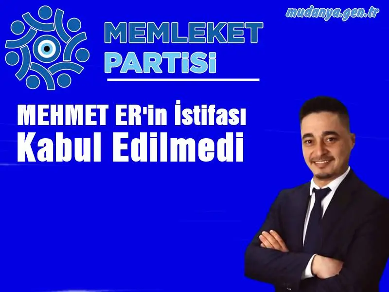 MEHMET ER Kongreye Kadar Görevimin Başındayım